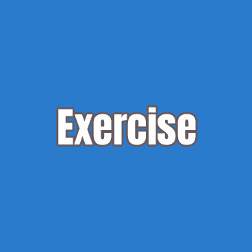 Exercise