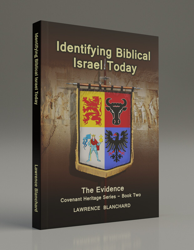 Book Two: Identifying Biblical Israel Today