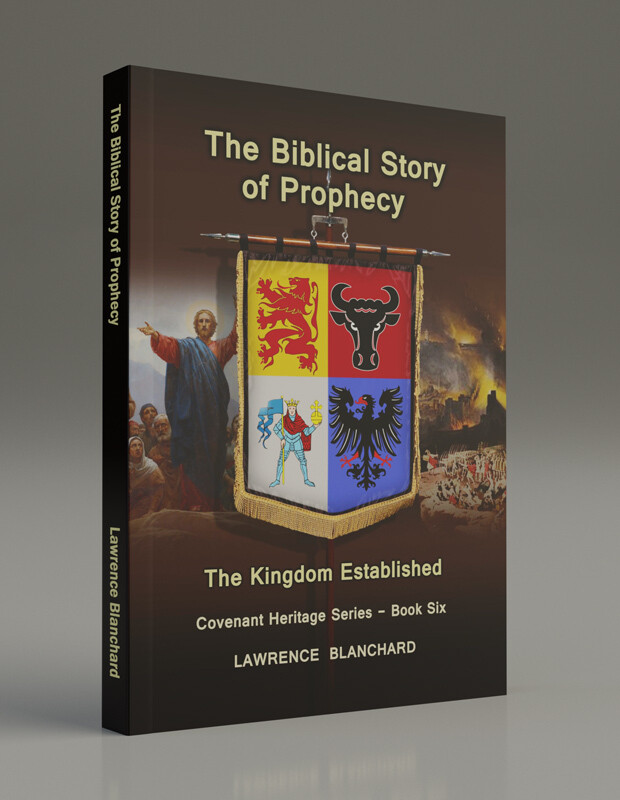 Book Six: The Biblical Story of Prophecy