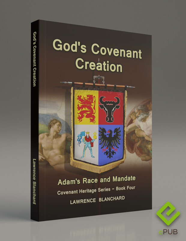 eBook Four: God's Covenant Creation