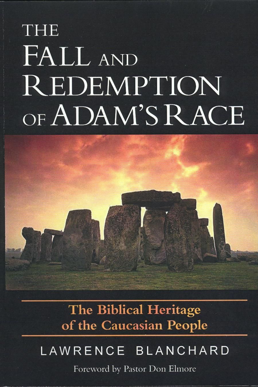 The Fall and Redemption of Adam&#39;s Race