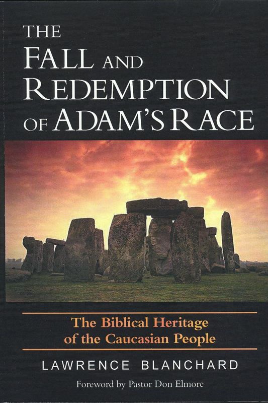 The Fall and Redemption of Adam&#39;s Race
