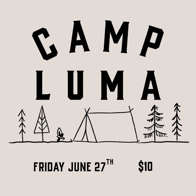 Luma Campout