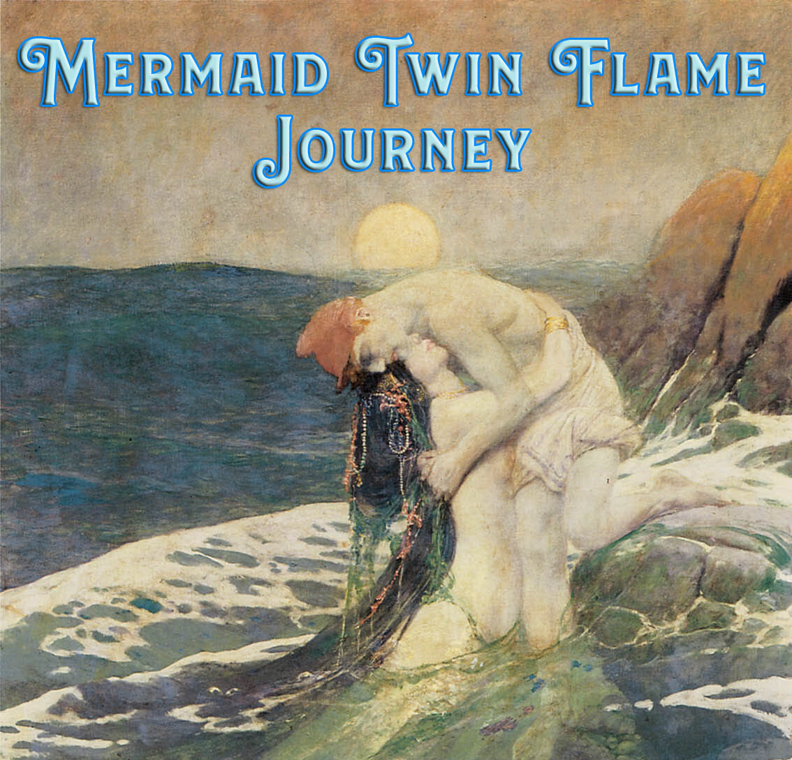 Mermaid Twin Flame Past Life Journey