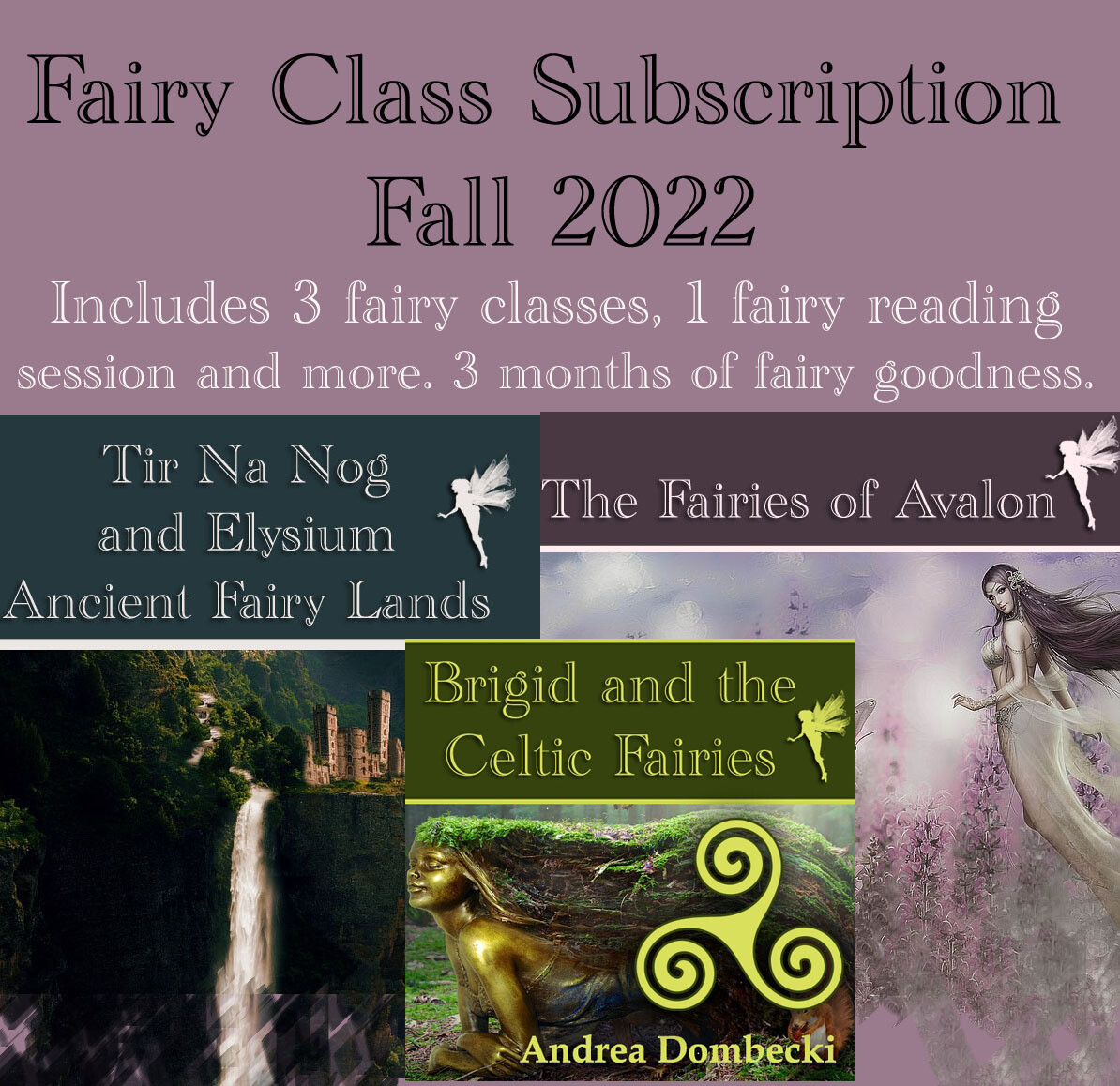 Fairy Class Subscription Fall 2022
