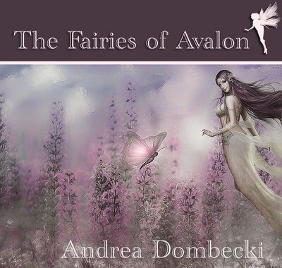 The Fairies of Avalon