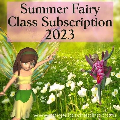 Summer Fairy Class Subscription 2023