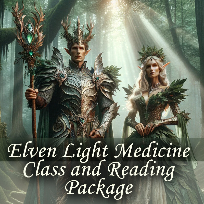 Elven Light Medicine Class and Reading Package!