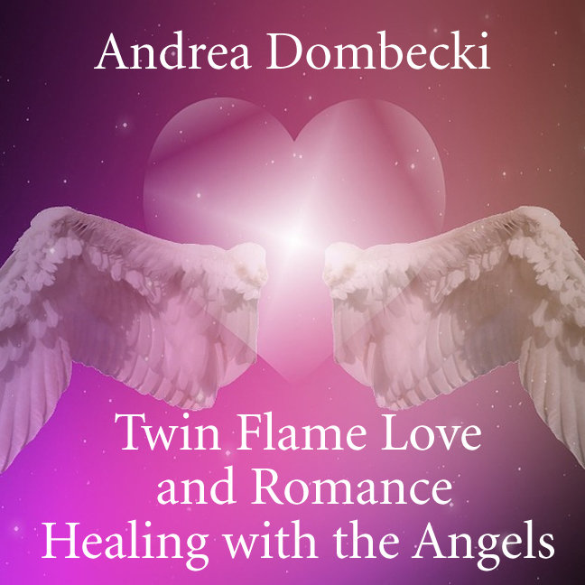 Twin Flame love and Romance Healing with the Angels