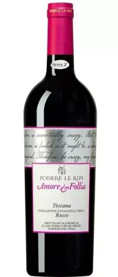 Bottle of Amore e Follia 2019 – Podere Le Ripi, Toscana IGT