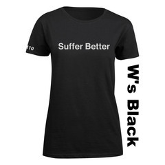 Suffer Better / Ride Farther : Short Sleeve Women's T-Shirt
