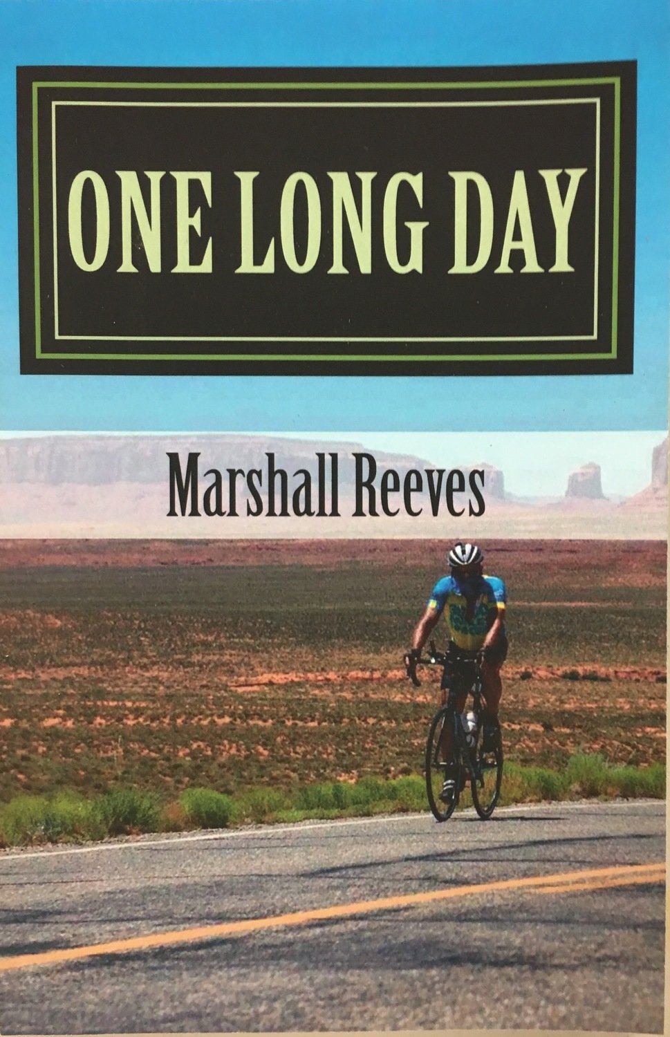 One Long Day - Marshall Reeves