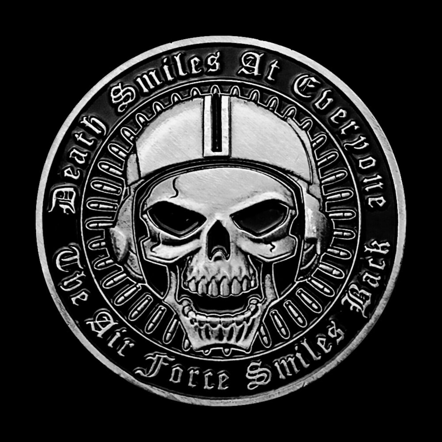 Air Force Death Smiles at Everyone Challenge Coin