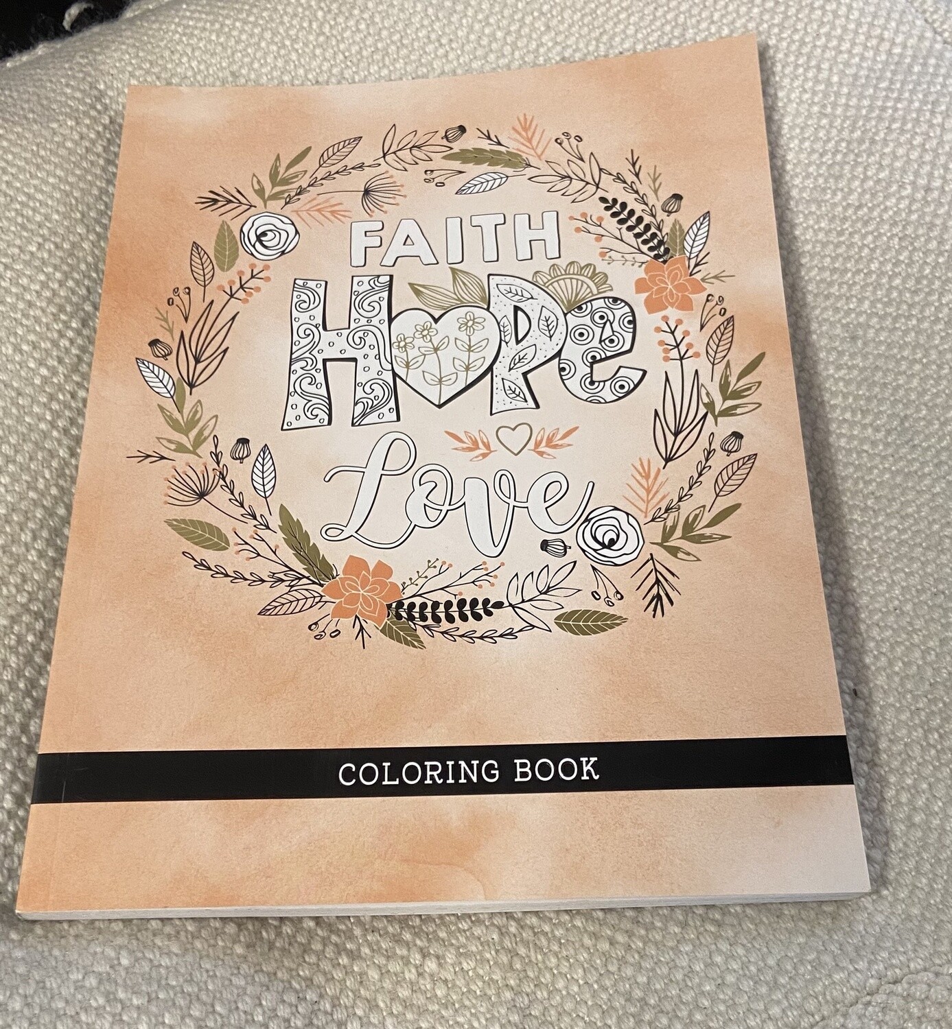 Faith, Hope, Love Coloring Book