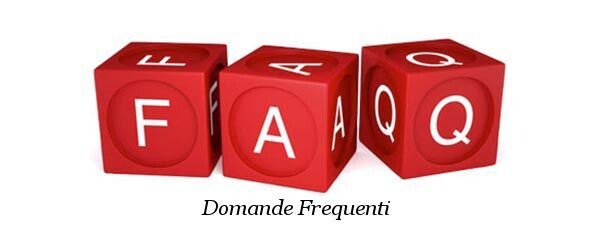 DOMANDE FREQUENTI