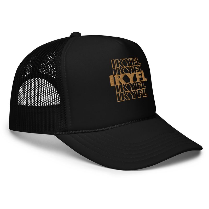 IKYFL Foam Trucker Hat – "Bold &amp; Unapologetic"
