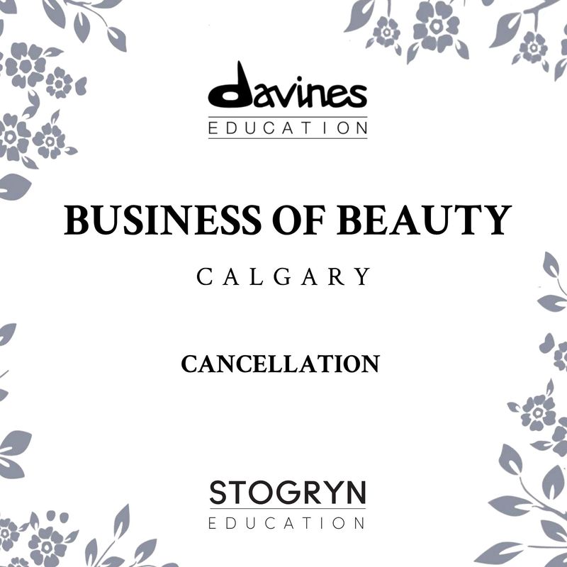 CANCELLATION REQUEST: BUSINESS OF BEAUTY- With Colour Ambassador Jill Buck - Monday, Sept. 14, 2026, CALGARY