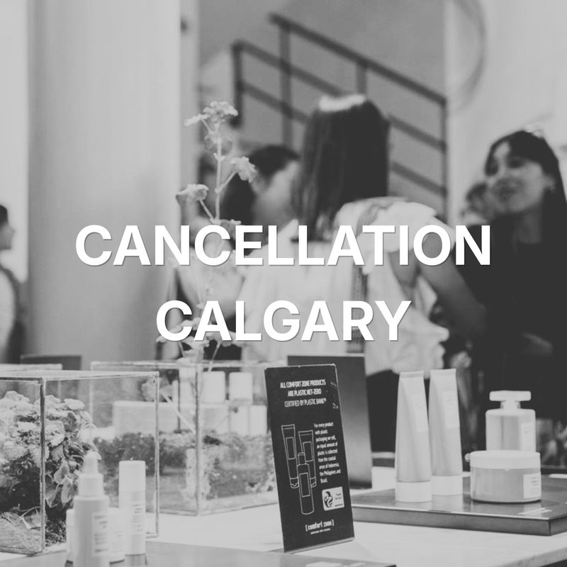 CANCELLATION REQUEST: Comfort Zone Skincare: Retail Sales Accelerator Masterclass | October 23, 2026 |  Calgary, AB