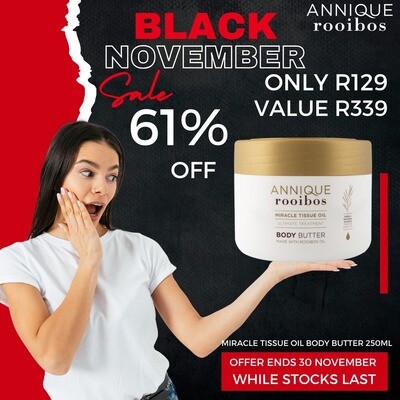 Miracle Tissue Oil Body Butter 250ml | Annique Rooibos Miracle Tissue Oil Body Butter 250ml | Annique Rooibos
