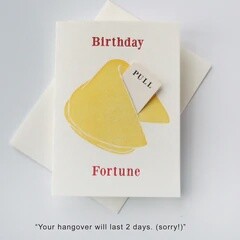 Fortune Cookie Birthday Hangover Card