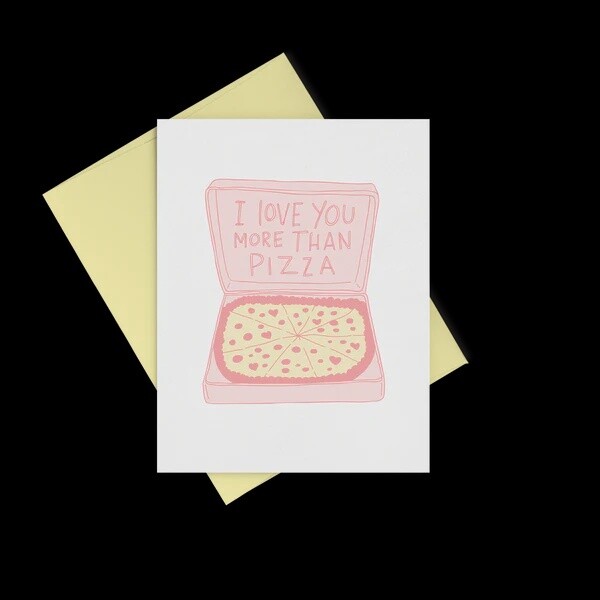 I love you more then pizza