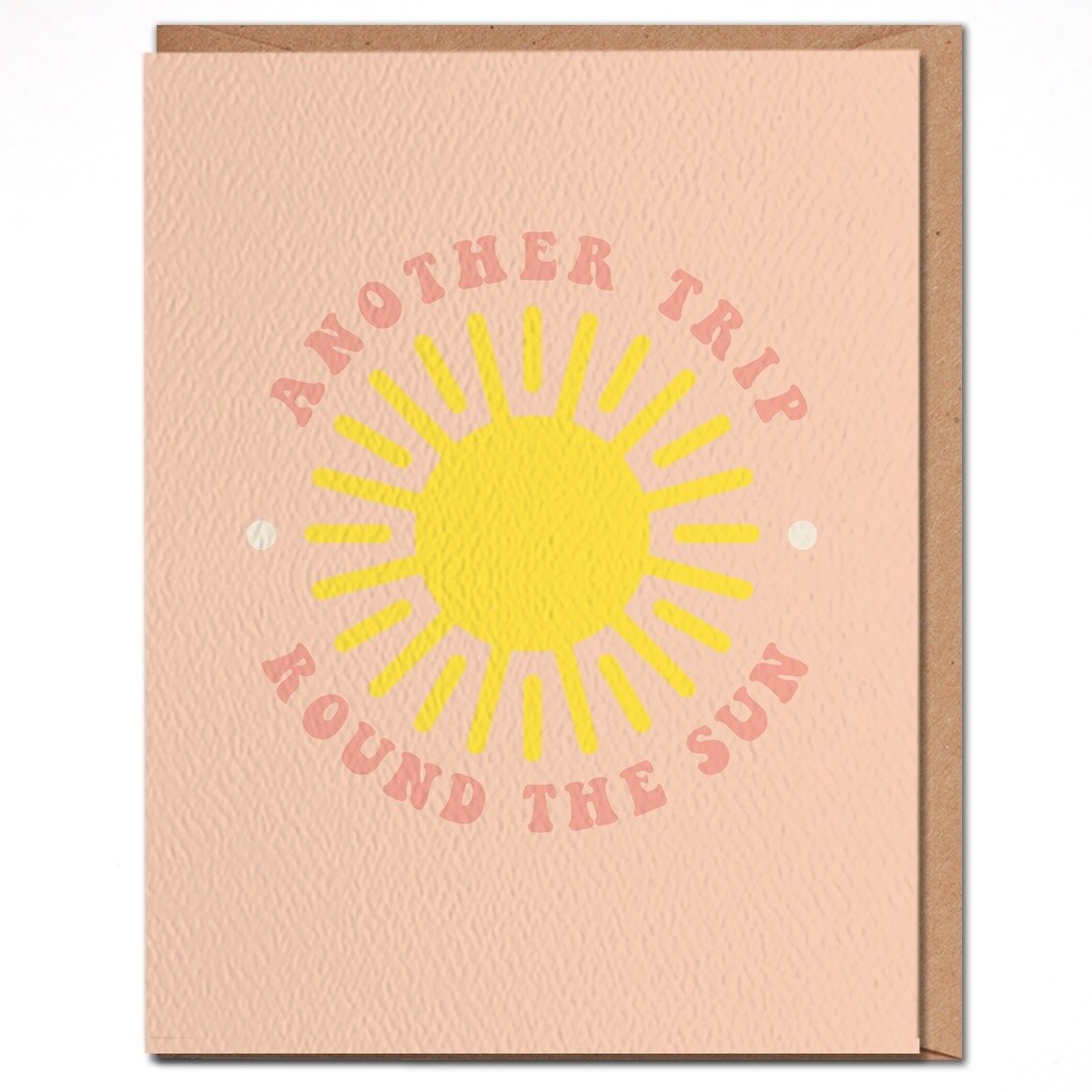 Another Trip Round The Sun - Birthday Card