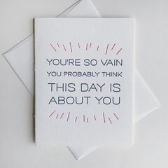 So Vain Birthday Card