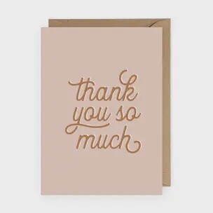 Thank you so much - Greeting Card