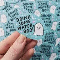 Drink Some Water Boo Sticker