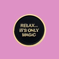 Relax Its Only Magic
