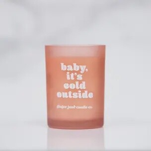Baby Its Cold Outside Candle