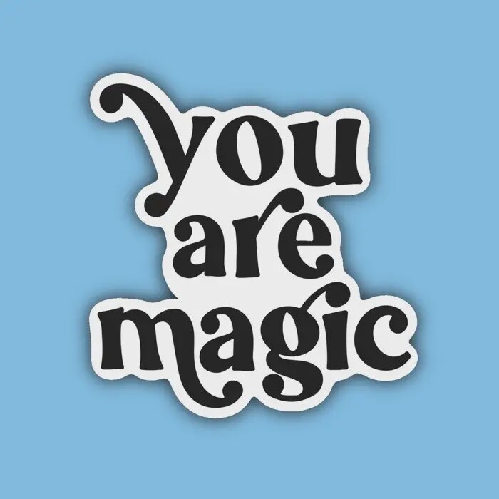 You are Magic Sticker