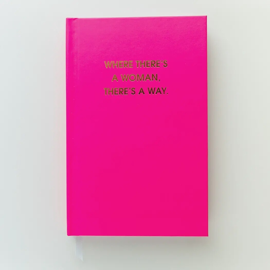 Where There&#39;s A Woman There&#39;s a Journal