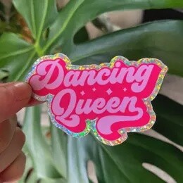 Dancing Queen - Glitter Sticker
