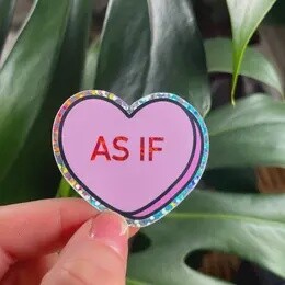 As If Conversation Heart Valentine’s Glitter Sticker