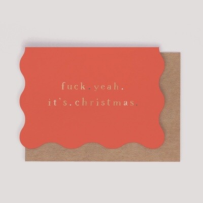 F Yeah Its Christmas Card
