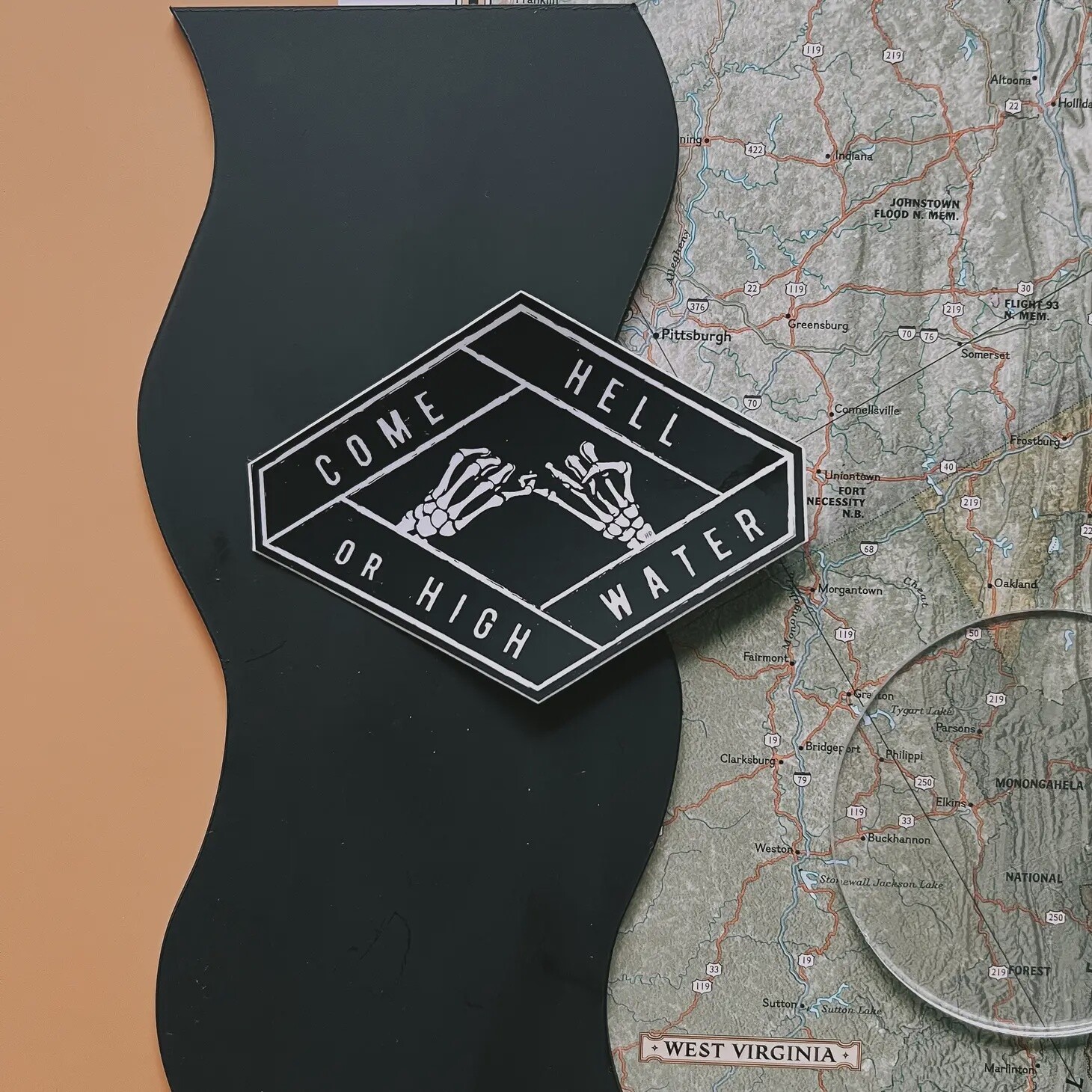 Come Hell or Highwater Sticker