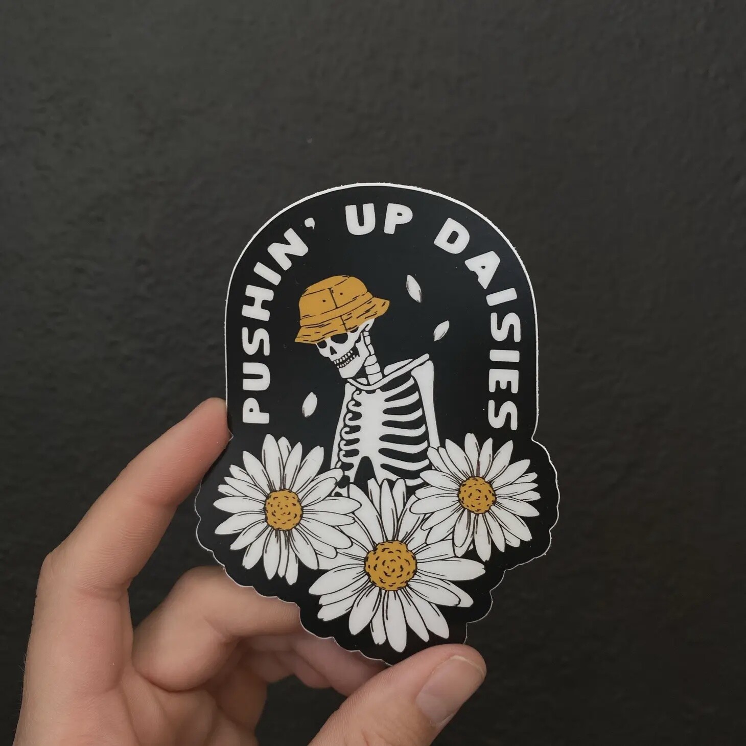 Pushin&#39; Up Daisies Sticker