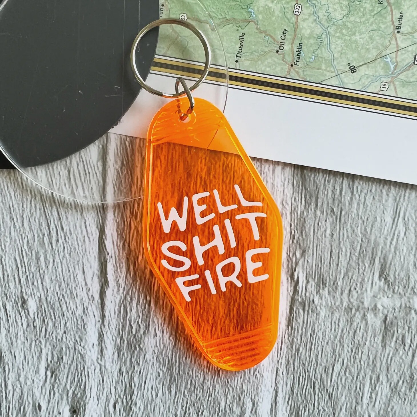 Well Shit Fire Keychain