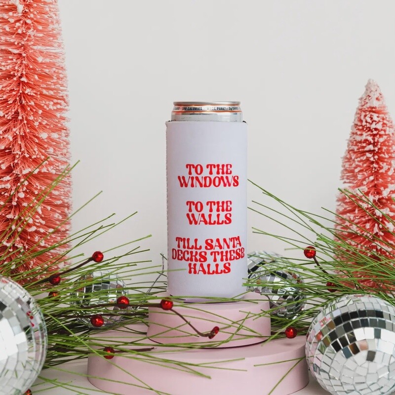 To The Windows To The Walls Till Santa Decks These Halls