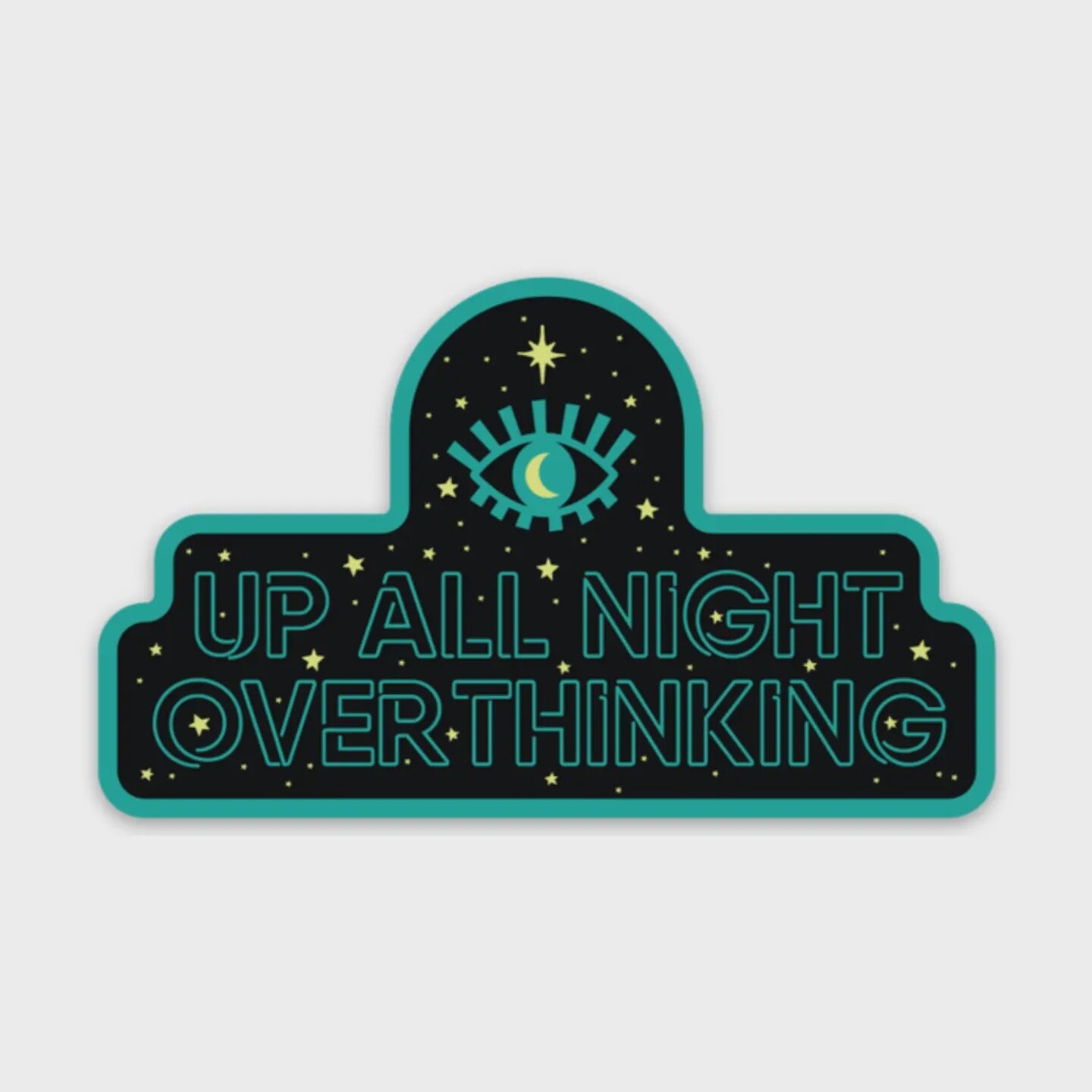 Up all Night Overthinking Sticker