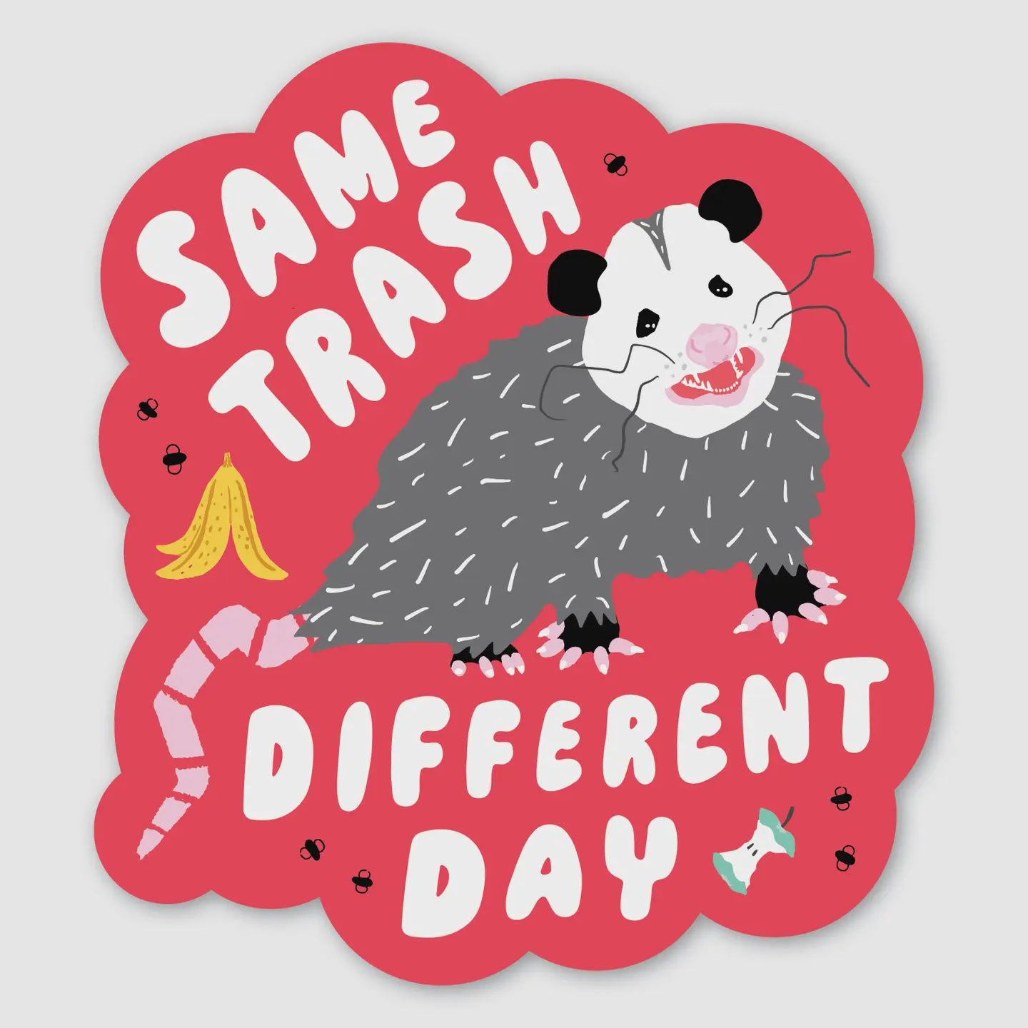 Same Trash Possum Sticker