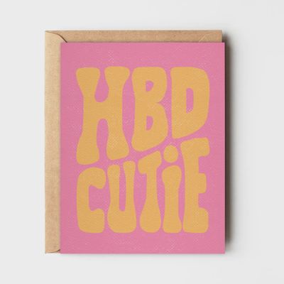 Hbd Cutie Birthday Card