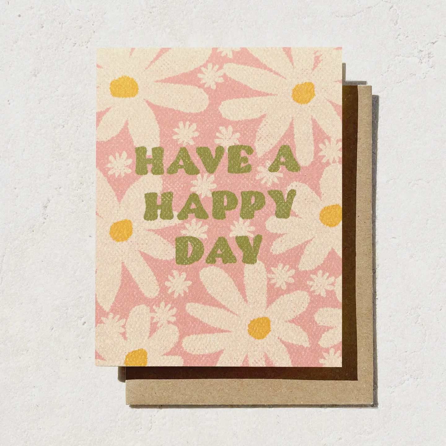 Have A Happy Day Card