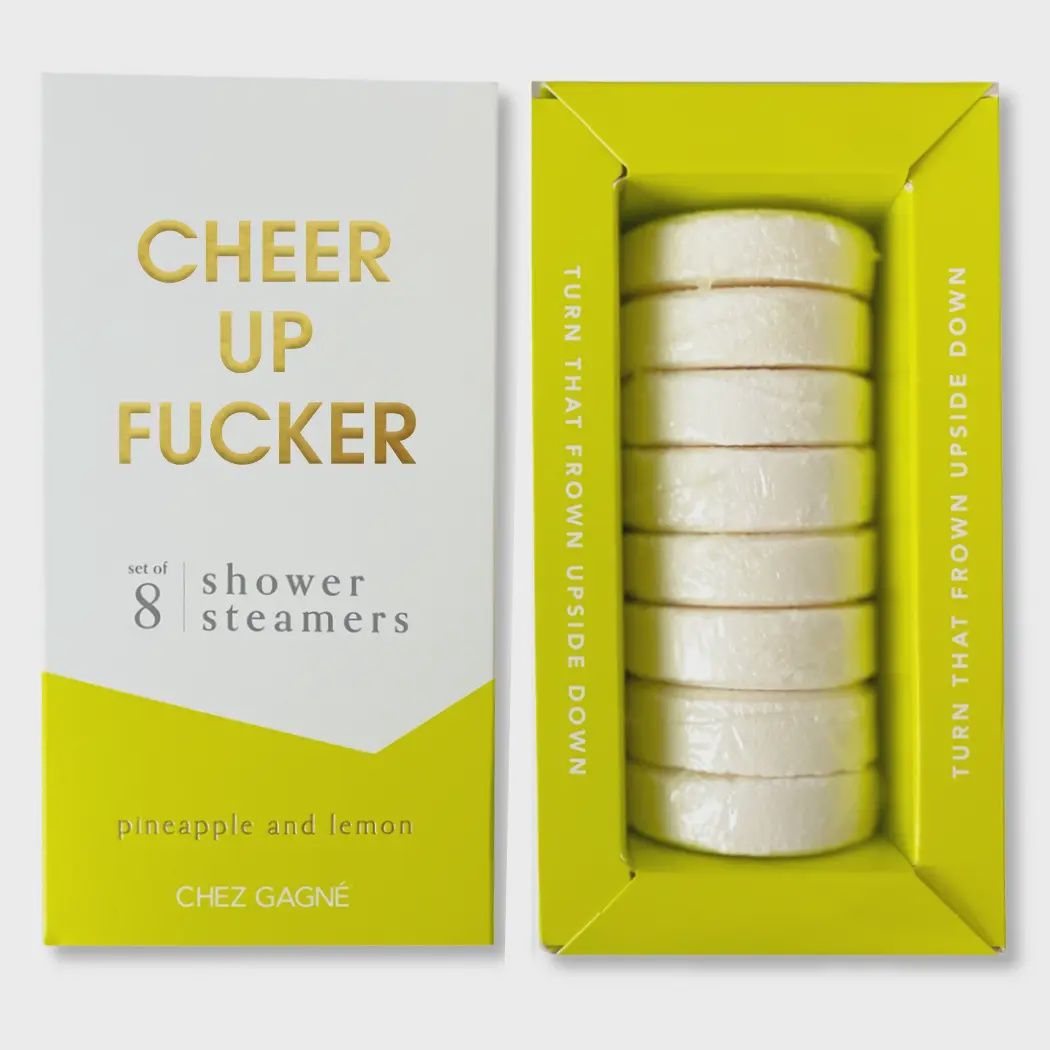 Cheer Up Fucker Shower Steamers