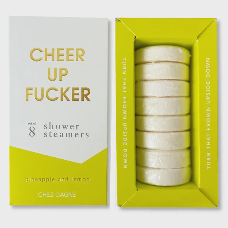 Cheer Up Fucker Shower Steamers