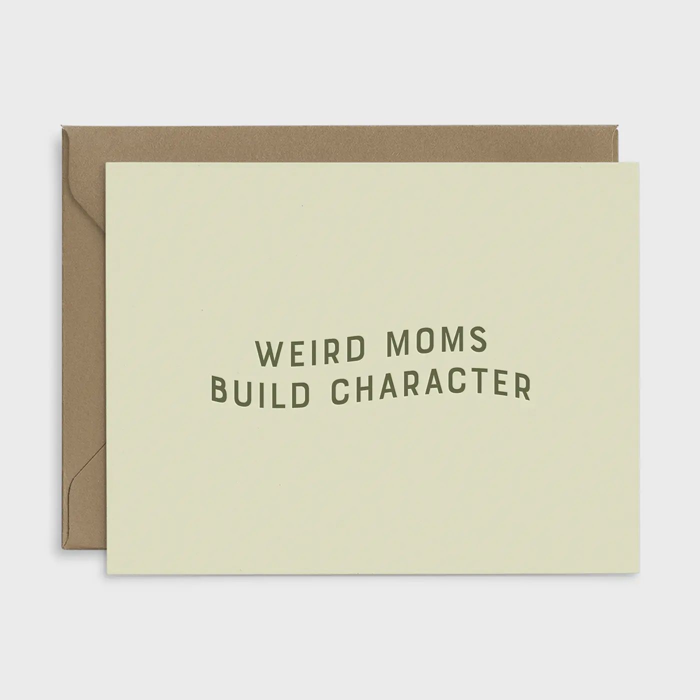 Weird Mom&#39;s Mothers Day Card