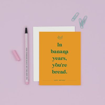 Banana Years | Funny Birthday Card