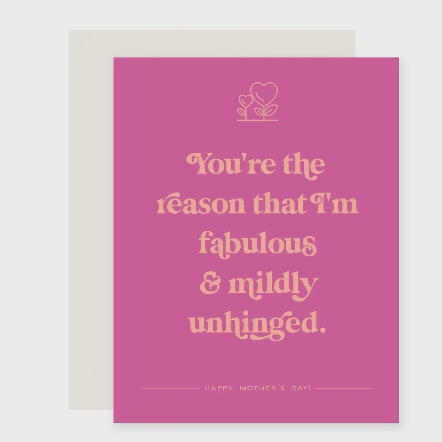 Fabulous &amp; Unhinged | Mother's Day Card
