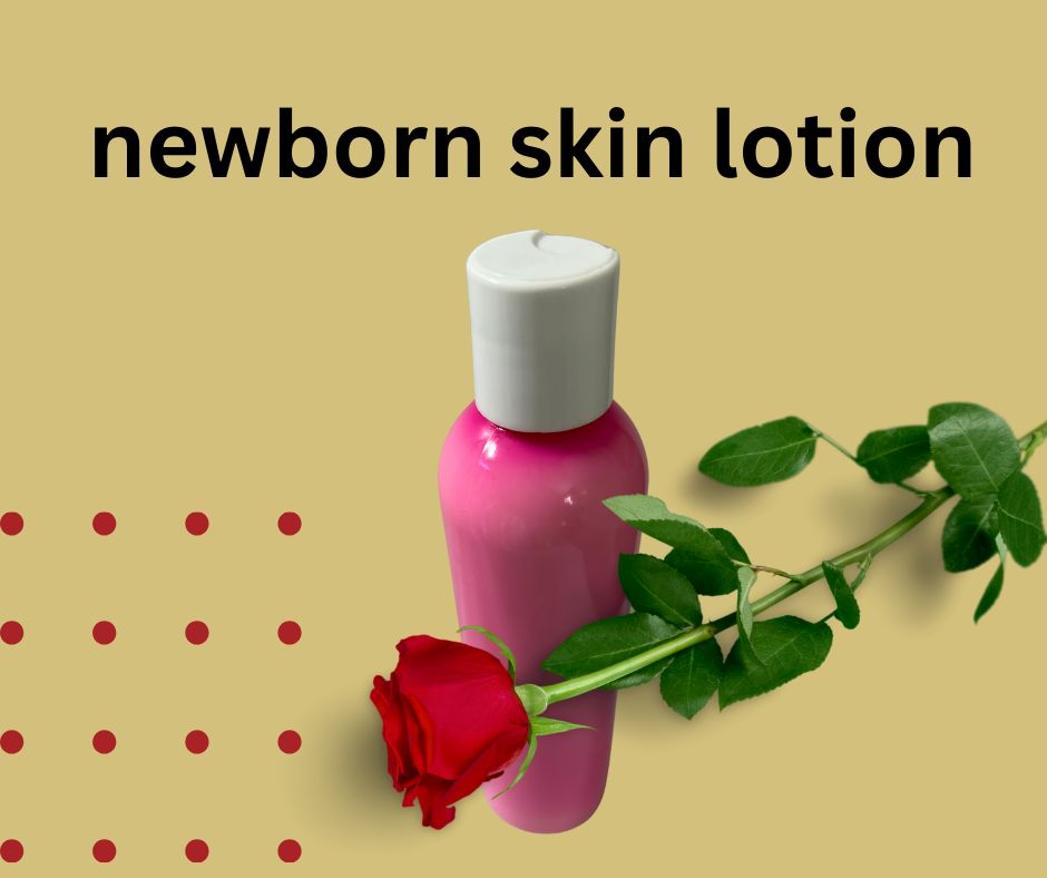 NEWBORN SKIN LOTION 32.oz